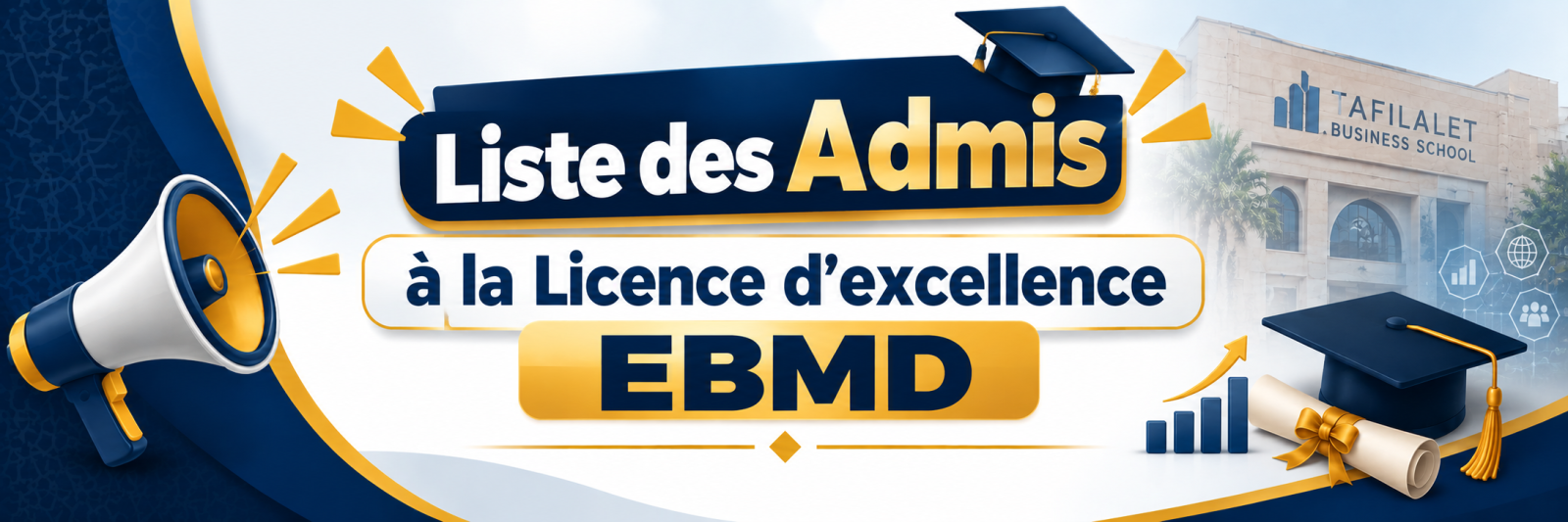 لائحة المقبولين في الإجازة للتميز في مسلك التجارة الإلكترونية والتسويق الرقمي (EBMD)